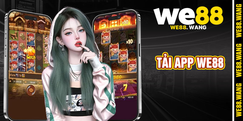 Tải App We88