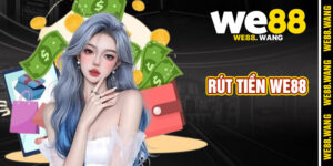 Rút Tiền We88